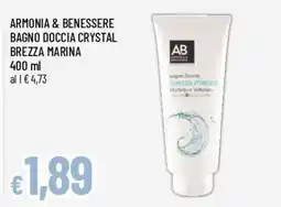 Famila Armonia & Benessere Bagno Doccia Crystal Brezza Marina offerta