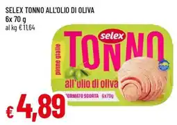 Famila Selex tonno all'olio di oliva offerta