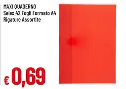 Famila Maxi quaderno Selex offerta