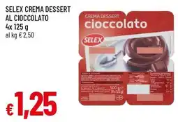 Famila Selex crema dessert cioccolato offerta