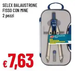 Famila Selex balaustone fisso con mine offerta