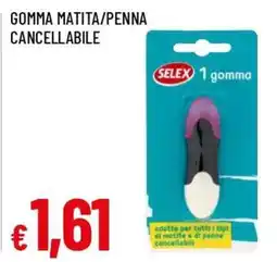 Famila Gomma matita/penna cancellabile Selex offerta