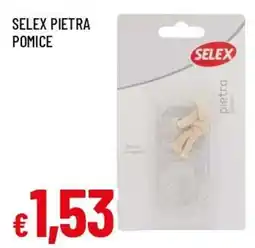 Famila Selex pietra pomice offerta