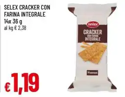 Famila Selex cracker con farina integrale offerta