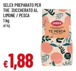 Famila Te pesca Selex offerta