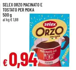 Famila Selex orzo macinato e tostato per moka offerta