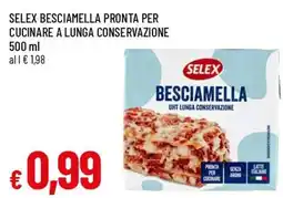 Famila Selex besciamella pronta per cucinare offerta