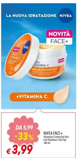 Famila Superstore NIVEA FACE+ Vitamina C Crema Gel Viso offerta