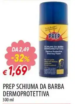 Famila Superstore Prep schiuma da barba dermoprotettiva offerta