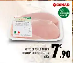 Conad Petto di pollo intero Conad Percorso Qualità offerta
