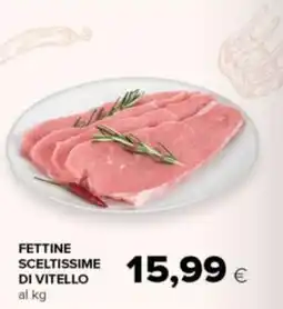 Tigre Amico Fettine sceltissime di vitello offerta