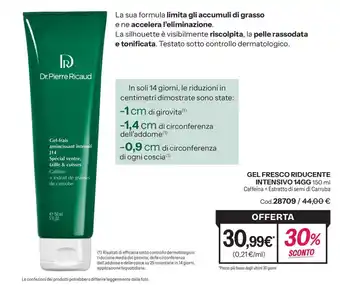 Dr.Pierre Ricaud Gel fresco riducente intensivo 14GG
