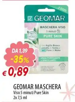 Famila Superstore Geomar maschera viso 5 minuti pure skin offerta
