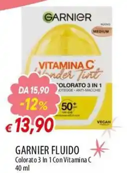 Famila Superstore Garnier fluido colorato 3 in 1 con vitamina c offerta