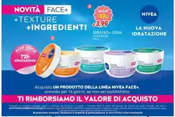 Famila Superstore NIVEA FACE+ CREMA offerta