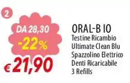 Famila Superstore Oral-B IO Testine Ricambio Ultimate Clean Blu Spazzolino Elettrico Denti Ricaricabile offerta
