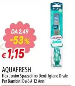 Famila Superstore AquaFresh Flex Junior Spazzolino Denti Igiene Orale offerta