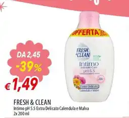 Famila Superstore Fresh & Clean Intimo pH 5.5 Extra Delicato Calendula e Malva offerta