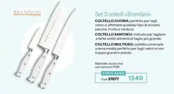 Stanhome Set 3 coltelli Brandani offerta