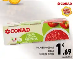 Conad Polpa di pomodoro finissima offerta