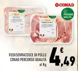 Conad Fusi/sovracosce di pollo Conad Percorso Qualità offerta