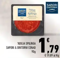 Conad 'Nduja Spilinga Sapori & Dintorni Conad offerta