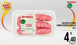 Spesa Facile Conad Salsiccia di suino Conad Percorso Qualità offerta