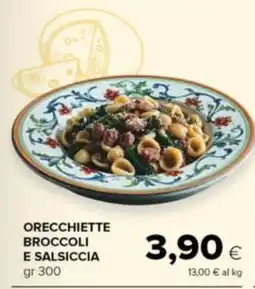Tigre Amico Orecchiette broccoli e salsiccia offerta