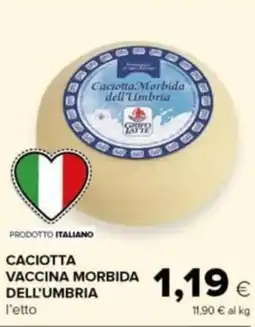 Tigre Amico Caciotta vaccina morbida dell'Umbria offerta