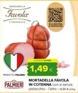 Tigre Amico Mortadella Favola in cotenna offerta