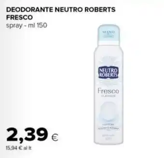 Deodorante neutro roberts fresco