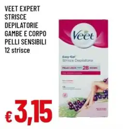 Famila Veet strisce depilatorie offerta
