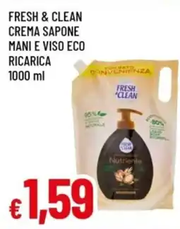 Famila Fresh & Clean crema sapone mani e viso eco ricarica offerta