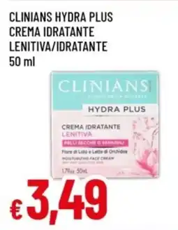 Famila Clinians Hydra Plus crema idratante lenitiva offerta