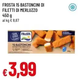 Famila Frosta 15 bastoncini di filetti di merluzzo offerta