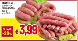 Famila Salamella / Luganega / Mix Contadina offerta