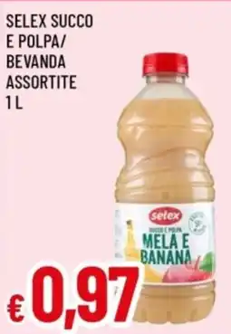 Famila Selex succo e polpa mela e banana offerta