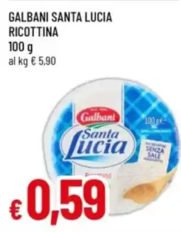 Famila Galbani Santa Lucia Ricottina offerta