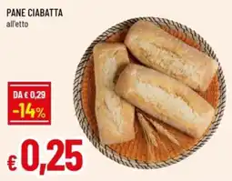 Famila Pane ciabatta offerta