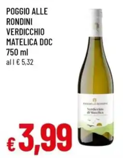 Famila Poggio alle Rondini Verdicchio di Matelica offerta