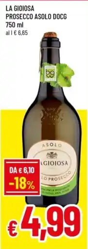 Famila La Gioiosa Prosecco Asolo DOCG offerta