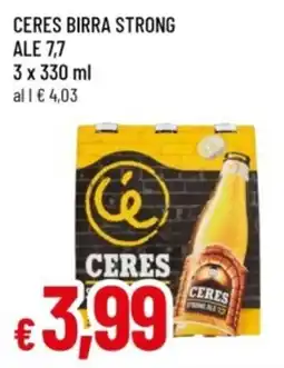 Famila Ceres birra strong ale offerta