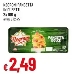 Famila Negroni pancetta in cubetti offerta
