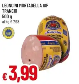 Famila Leoncini mortadella IGP offerta