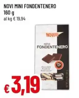 Famila Novi mini fondentenero offerta
