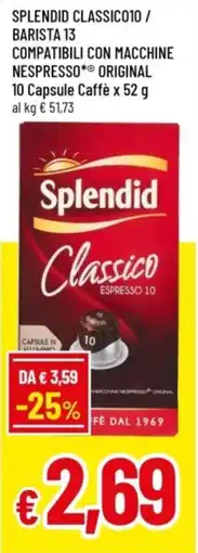 Famila Splendid Classico Espresso 10 offerta