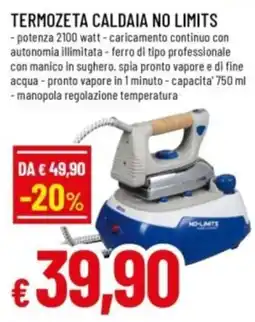 Famila Termozeta caldaia no limits offerta