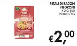 Maxi Coal Petali di bacon Negroni offerta