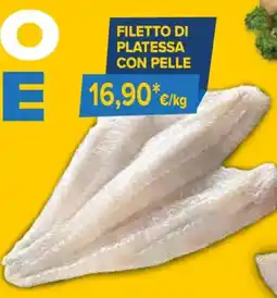 Sapore di Mare Filetto di platessa con pelle offerta