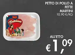 Maxi Coal Petto di pollo a fette Martini offerta
